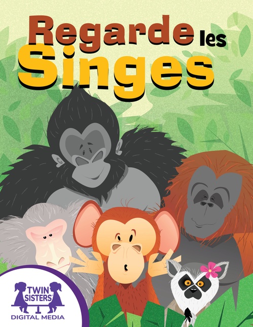 Couverture ebook de Regarde les Singes, de Kim Mitzo Thompson, Karen Mitzo Hilderbrand