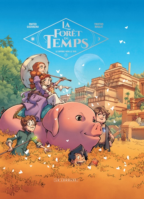 ebook cover of La Forêt du temps - Tome 3 - Le Voyage vers le Sud, by Tristan Roulot