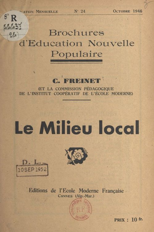 ebook cover of Le milieu local, by Celestin Freinet, Institut Cooperatif De L'Ecole Moderne