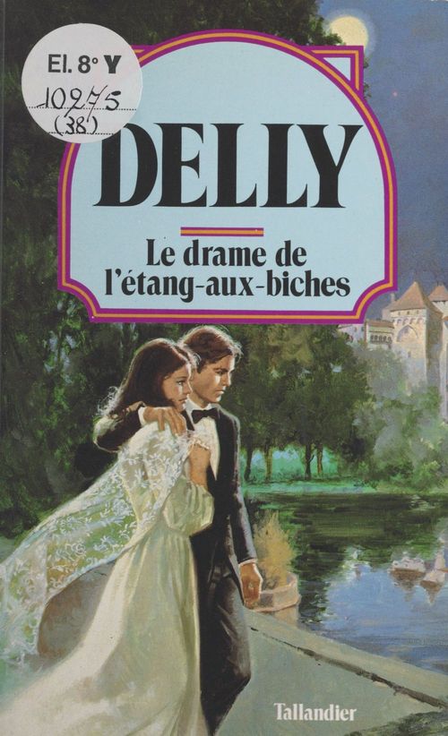 ebook cover of Le drame de l'étang aux biches, by Delly