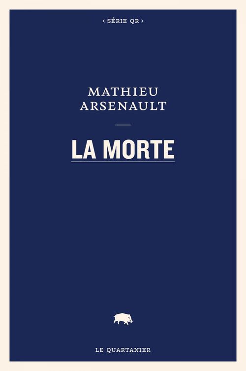 ebook cover of La morte, by Mathieu Arsenault