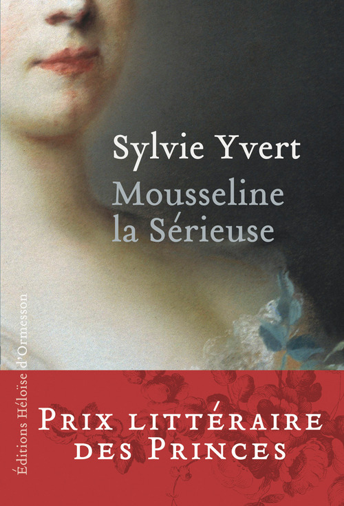 Couverture ebook de Mousseline la Sérieuse, de Sylvie Yvert