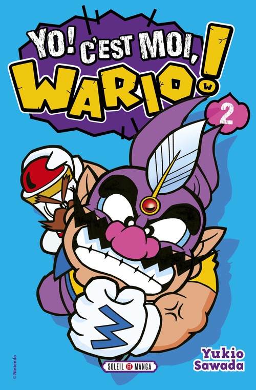 Couverture ebook de Yo, C'est moi Wario ! T02, de Nintendo, Yukio Sawada