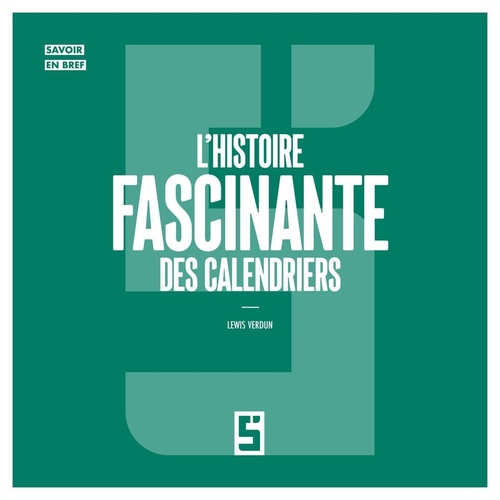 Couverture ebook de L'histoire fascinante des calendriers, de Léwis Verdun