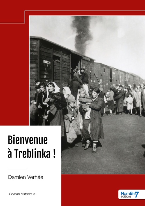 Couverture ebook de Bienvenue à Treblinka !, de Damien Verhée
