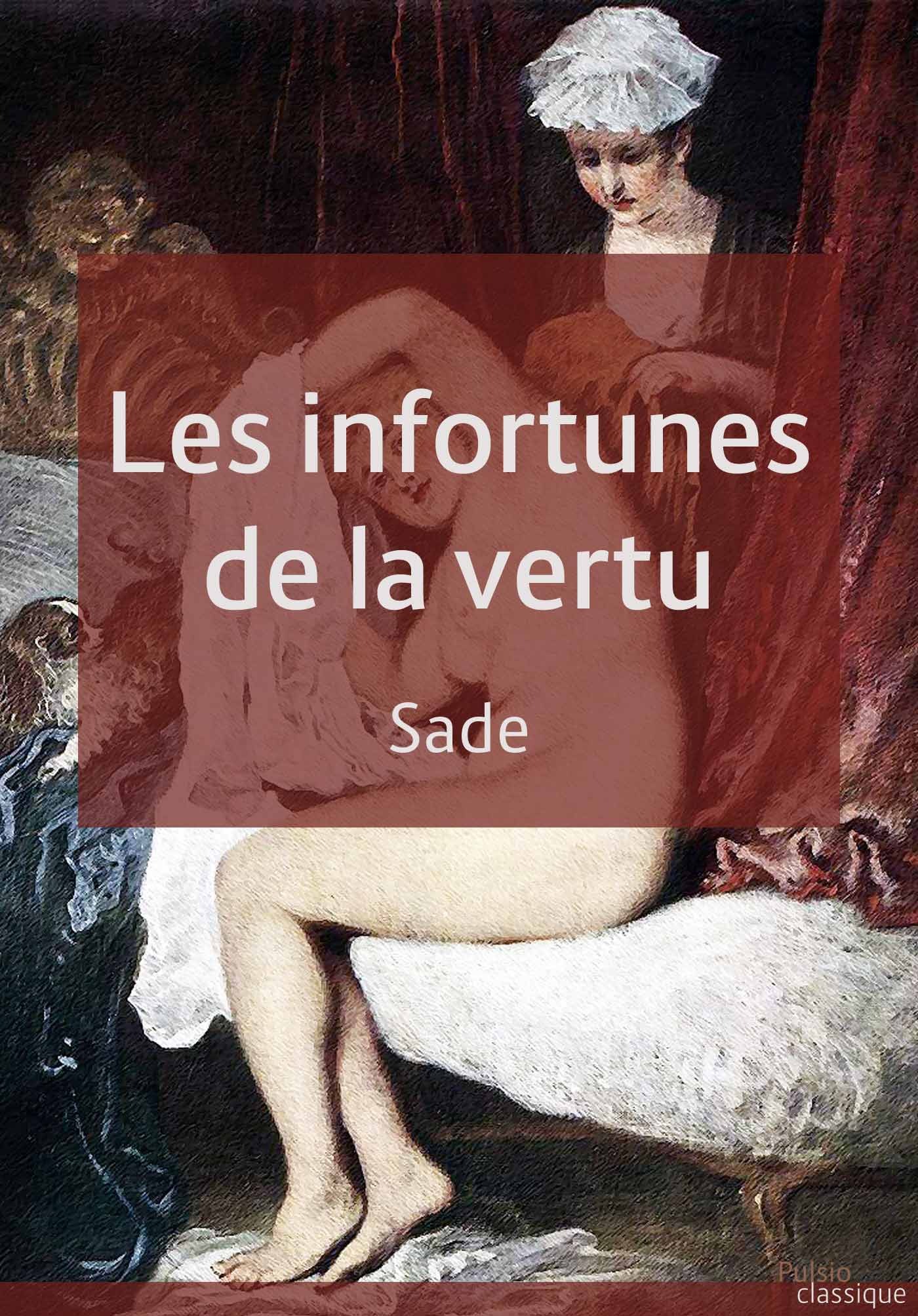 Couverture ebook de Les infortunes de la vertu, de Donatien Alphonse Francois De Sade