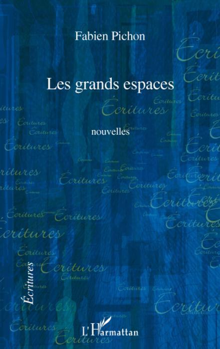 Couverture ebook de Les grands espaces, de Fabien Pichon