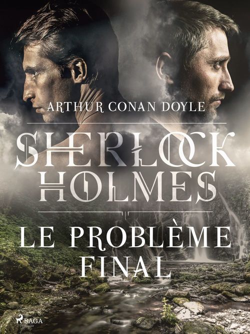 ebook cover of Le Problème final, by Arthur Conan Doyle