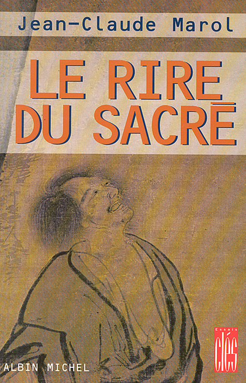 Couverture ebook de Le Rire du sacré, de Jean-Claude Marol
