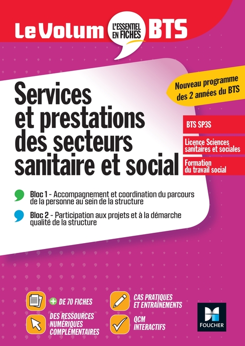 Couverture ebook de Le Volum' BTS - SP3S - Services et prestations des secteurs sanitaire et social, de Mickaelle Jeanville, Anne-Marie Laporte, Séverine Luydlin, Habiba Milésie, Fatima Nachit, Laetitia Pasinelli