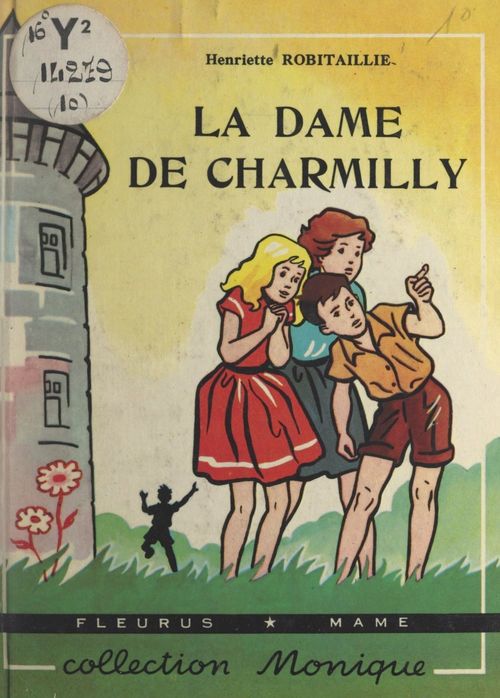 Couverture ebook de La dame de Charmilly, de Henriette Robitaillie
