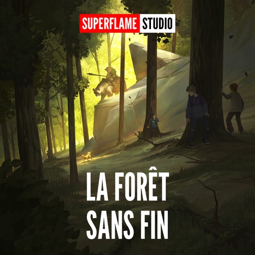 Couverture audiobook de La Forêt sans Fin, de Superflame
