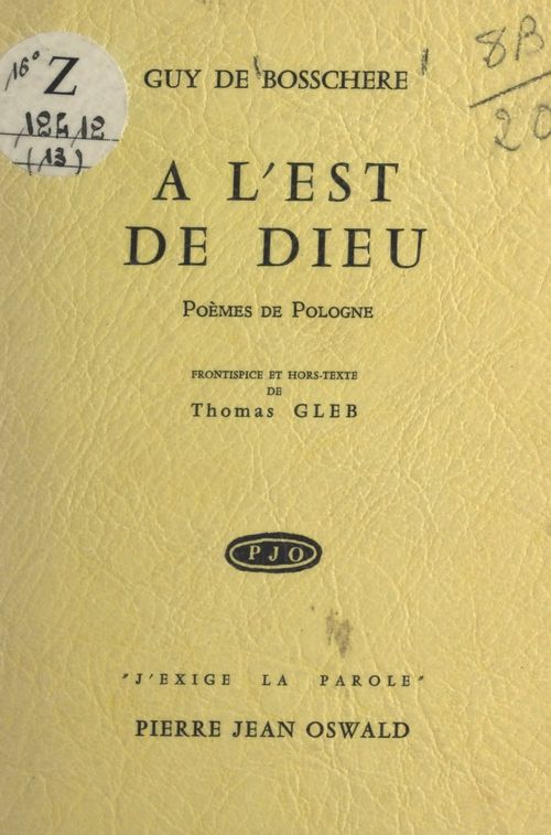 ebook cover of À l'est de Dieu, poèmes de Pologne, by Guy De Bosschere