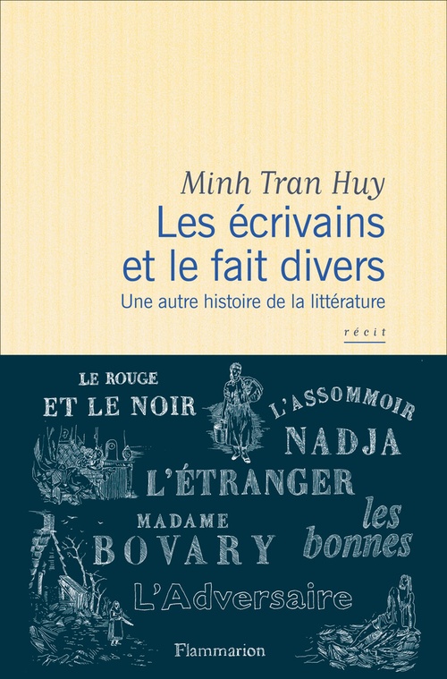 Couverture ebook de Les écrivains et le faits divers, de Minh Tran Huy