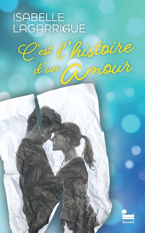 Couverture ebook de C'est l'histoire d'un amour, de Isabelle Lagarrigue