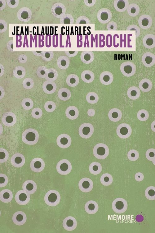 ebook cover of Bamboola Bamboche, by Jean-Claude Charles