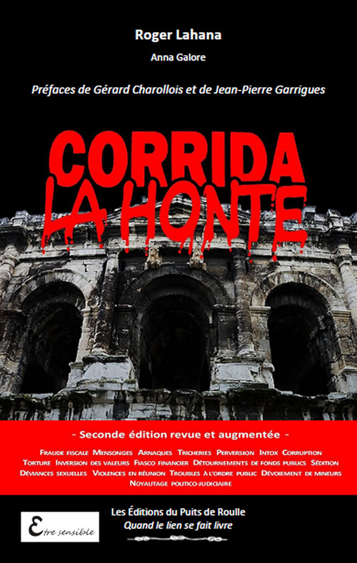 Couverture ebook de Corrida la honte - 2e édition revue et augmentée, de Roger Lahana