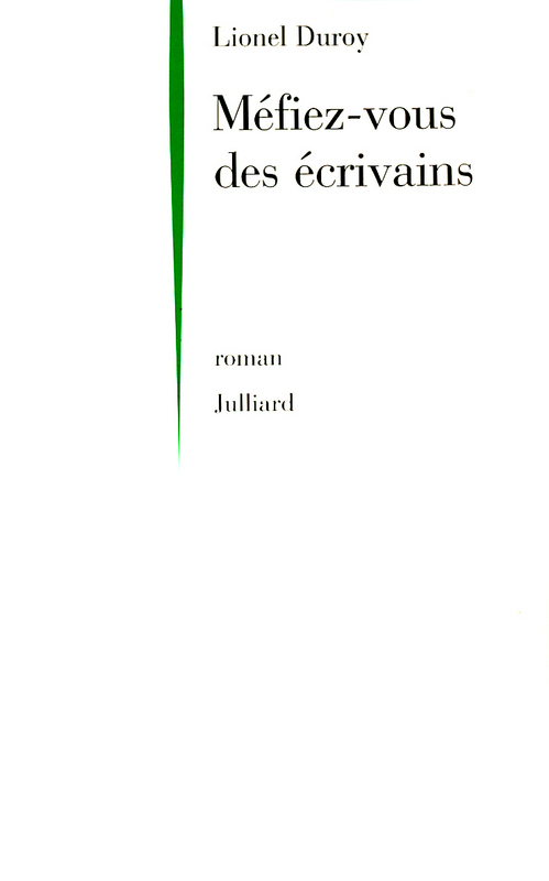 ebook cover of Méfiez-vous des écrivains, by Lionel Duroy