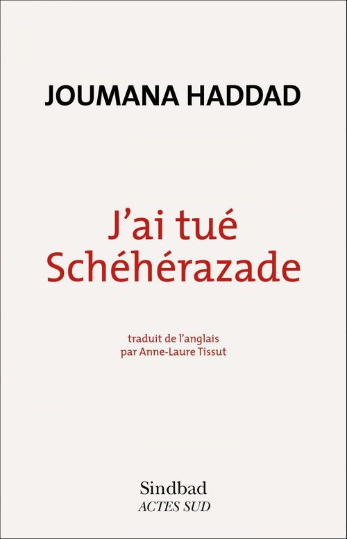 ebook cover of J'ai tué Schéhérazade, by Joumana Haddad