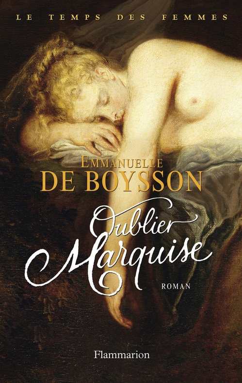 Couverture ebook de Oublier Marquise, de Emmanuelle de Boysson