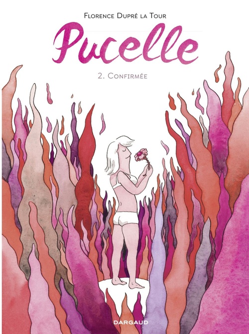 Couverture ebook de Pucelle - Tome 2 - Confirmée, de Florence Dupré la Tour