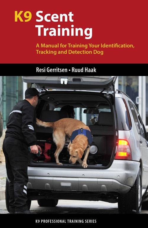 ebook cover of K9 Scent Training, by Resi Gerritsen, Ruud Haak