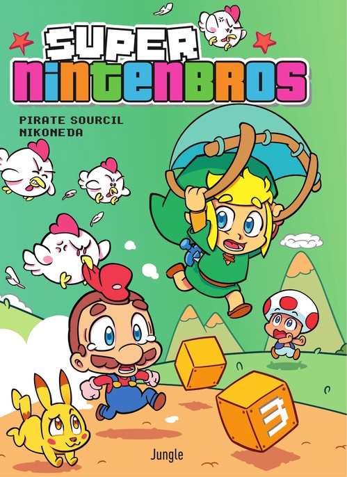 Couverture ebook de Super Nintenbros - Tome 3, de Pirate Sourcil, Nikoneda