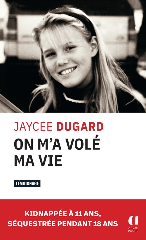 ebook cover of On m'a volé ma vie, by Jaycee Dugard