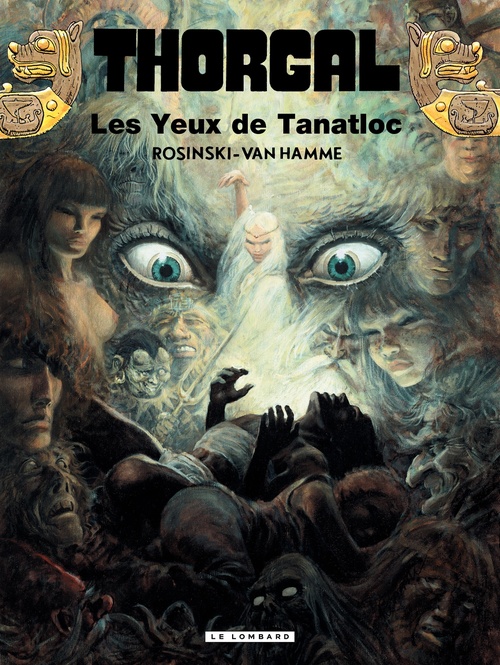 ebook cover of Thorgal - Tome 11  Les yeux de Tanatloc, by Jean Van Hamme, Grzegorz Rosinski