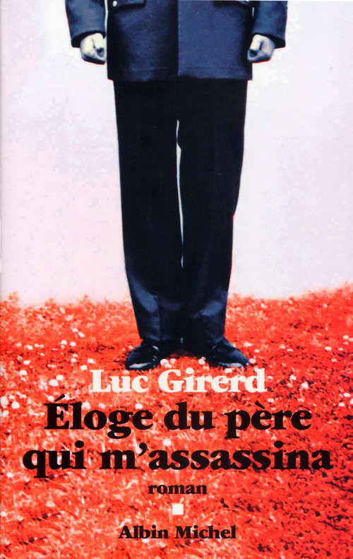 ebook cover of Éloge du père qui m'assassina, by Luc Girerd
