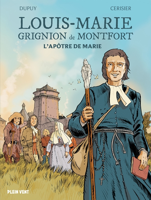 Couverture ebook de Louis-Marie Grignion de Montfort, de Coline Dupuy