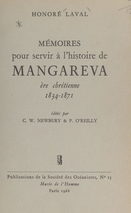 Couverture ebook de Mémoires pour servir à l'histoire de Mangareva : ère chrétienne 1834-1871, de Honoré Laval