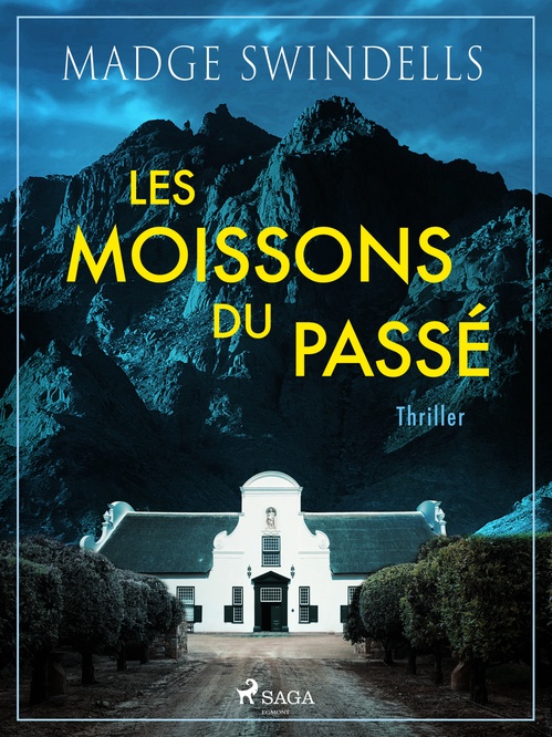 ebook cover of Les moissons du passé, by Madge Swindells