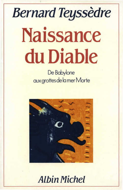 ebook cover of La Naissance du Diable, by Bernard Teyssèdre