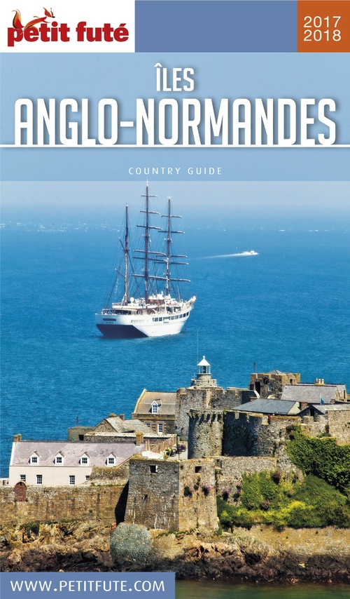 ebook cover of ÎLES ANGLO-NORMANDES 2017/2018 Petit Futé, by Collectif petit futé