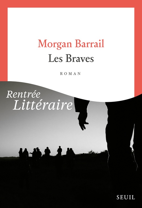 ebook cover of Les Braves, by Morgan Barrail