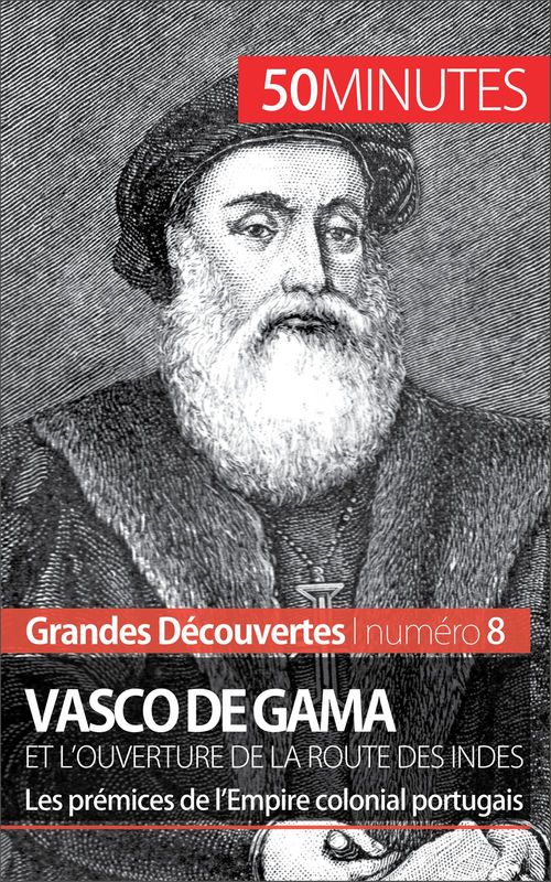 ebook cover of Vasco de Gama et l'ouverture de la route des Indes, by Thomas Melchers