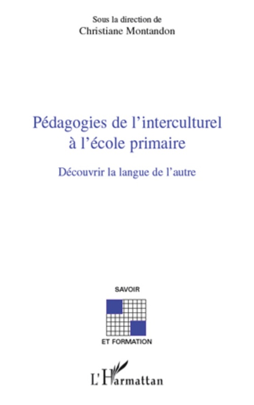 ebook cover of Pédagogies de l'interculturel à l'école primaire, by Christiane Montandon