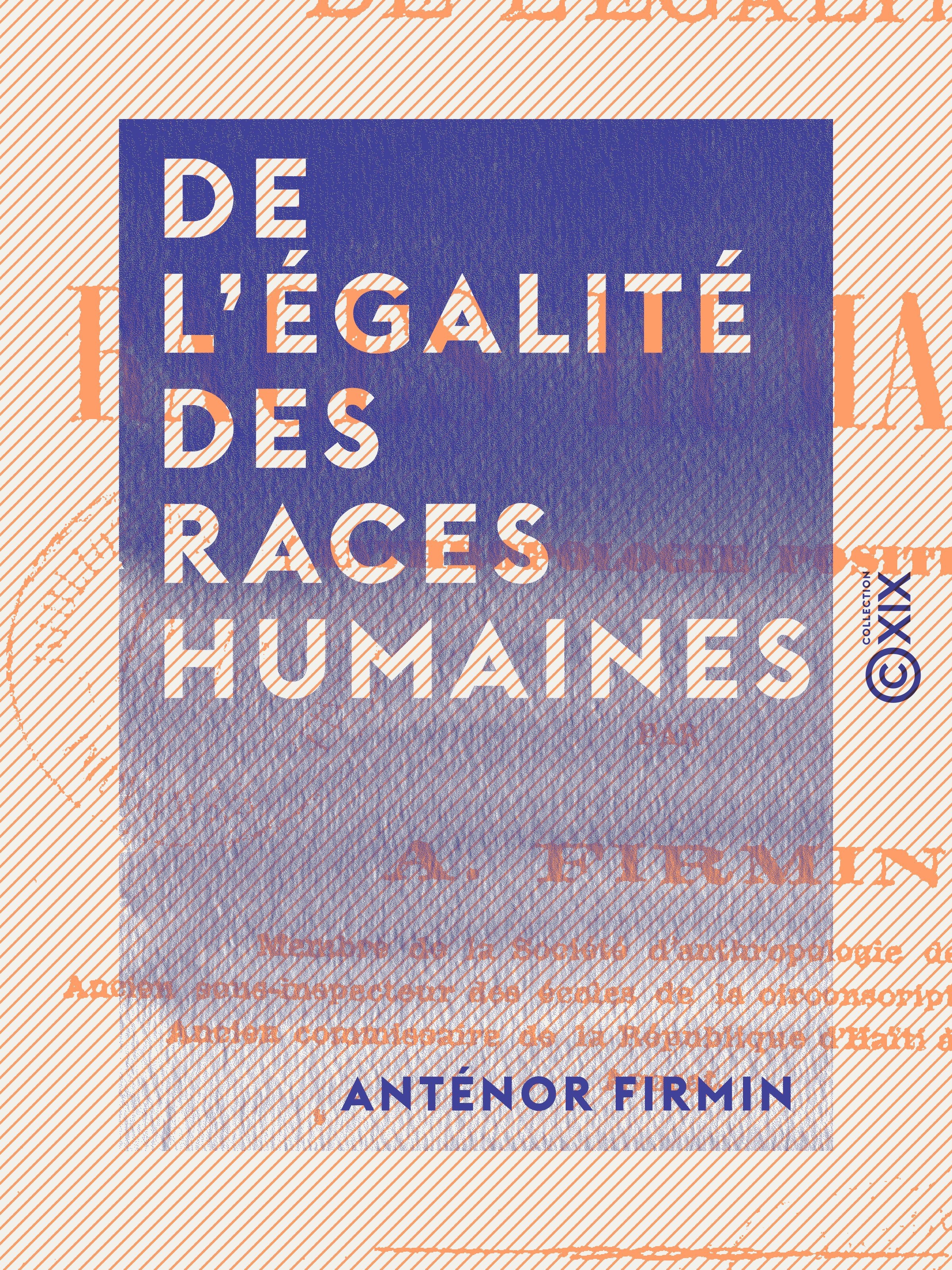 Couverture ebook de De l'égalité des races humaines, de Antenor Firmin