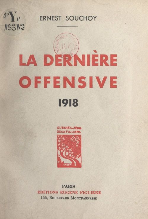 Couverture ebook de La dernière offensive, 1918, de Ernest Souchoy