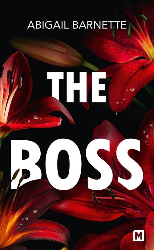 ebook cover of The Boss, T1 : The Boss, by Abigail Barnette