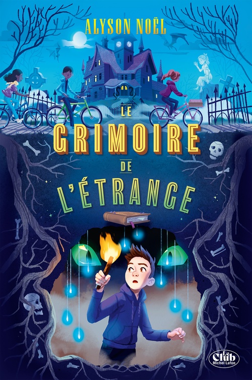 ebook cover of Le Grimoire de l'étrange, by Alyson Noël
