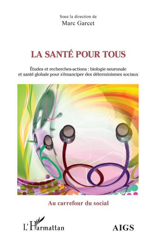 Couverture ebook de La santé pour tous, de Marc Garcet