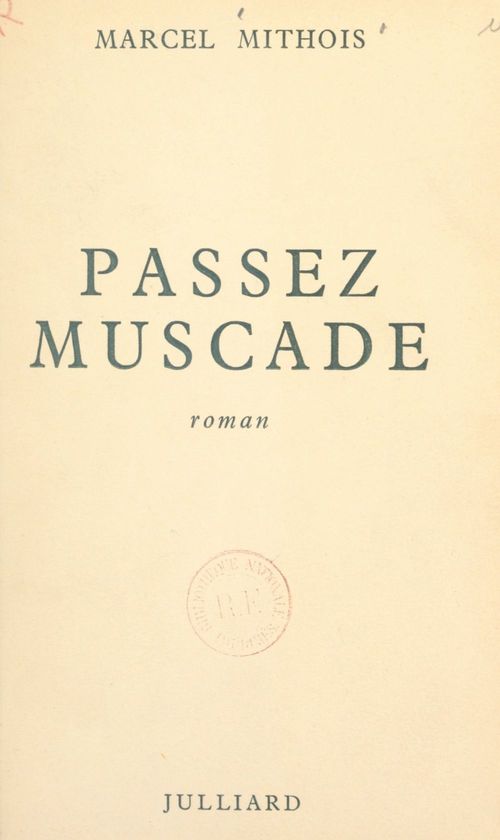 Couverture ebook de Passez muscade, de Marcel Mithois