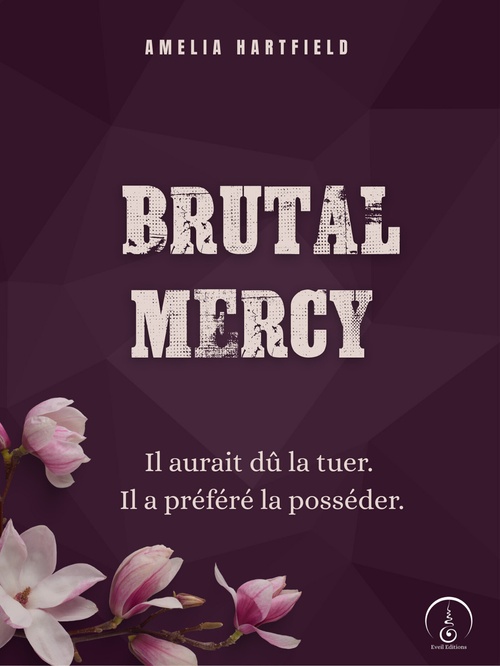 ebook cover of Brutal Mercy, by Amelia Hartfield