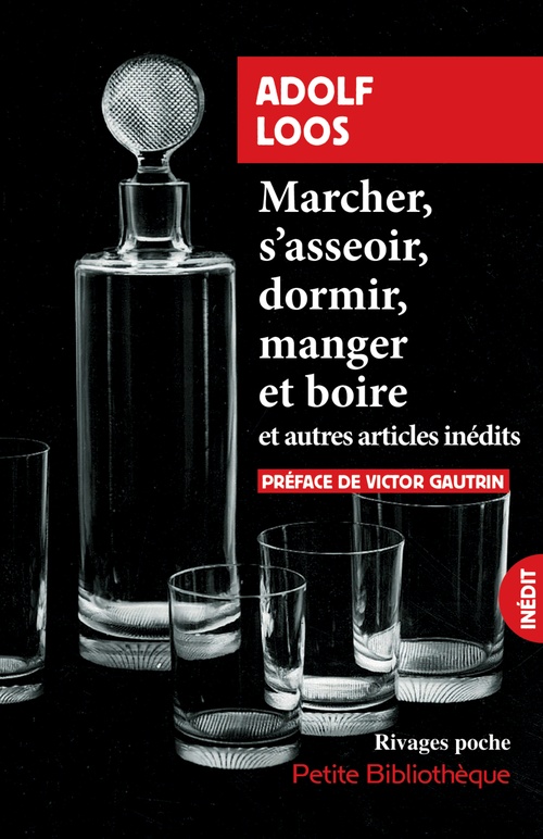 Couverture ebook de Marcher, s'assoir, dormir, manger et boire, de Adolf Loos