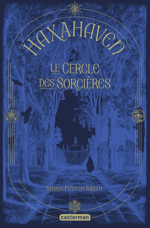 ebook cover of Haxahaven (Tome 1) - Le Cercle des sorcières, by Sasha Peyton Smith