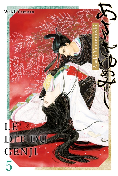 ebook cover of Asaki Yumemishi - Le dit du Genji T05, by Waki Yamako