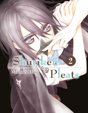 ebook cover of Shuriken to pleats T02, by Matsuri Hino