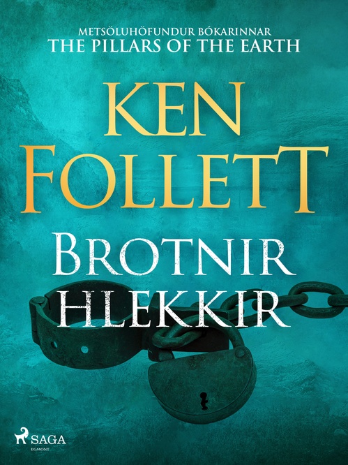 Couverture ebook de Brotnir hlekkir, de Ken Follett